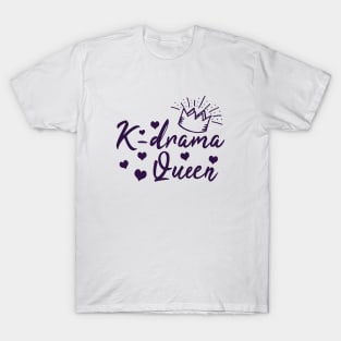 K-Drama Queen T-Shirt